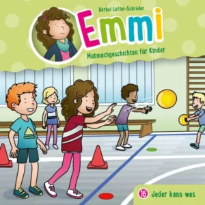 Kinderhörspiel „Jeder kann was“ Folge 16 – Emmi und Freunde lernen über Freundschaft und Zusammenhalt